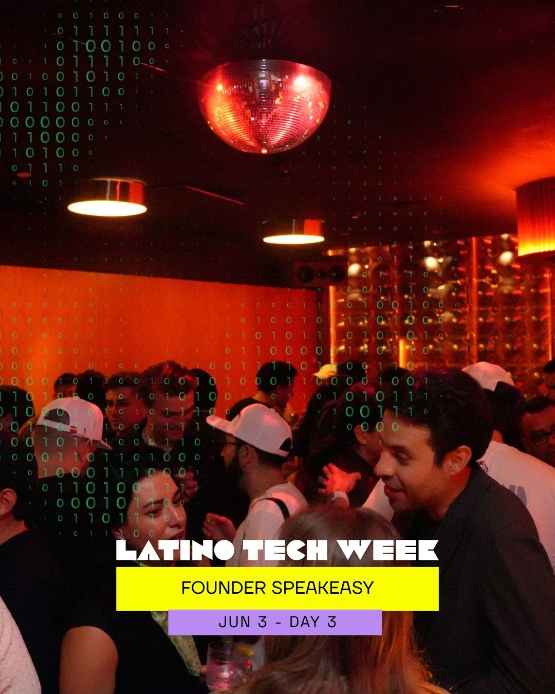 Founder Speakeasy — Latino Tech Week 2026, Jun 3 · Day 3